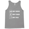 Don't drown crash walk Tee Swim Bike Run Triathle Tank Top