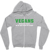 Vegans We're Not Crazy We're Just From The Future White Zipper Hoodie