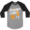 shamble to the cure zombie 5k 3/4 Sleeve Shirt