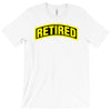 retired T-Shirt