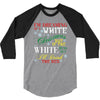 i'm dreaming of a white christms but if the white runs out i'll drink 3/4 Sleeve Shirt