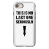 This is My Last One Seriously iPhone 8