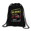 That's Okay (a240) Drawstring Bags