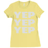 yep yep yep Ladies Fitted T-Shirt
