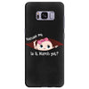 Excuse Me Is It March Yet Baby Girl Samsung Galaxy S8 Plus