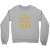 kings are born in 1984 Crewneck Sweatshirt