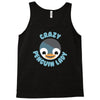 crazy penguin lady Tank Top