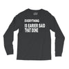 everything Long Sleeve Shirts