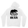 Beware Of The Bear Unisex Hoodie