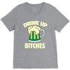 drink up bitches V-Neck Tee