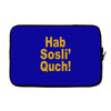 hab sosli' quch! klingon funny geek nerd sci fi alien conventions shir Laptop sleeve