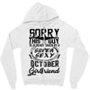 This Guy Is Taken By A Super Sexy October Girlfriend Zipper Hoodie