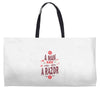 be a man and say no to a razor Weekender Totes