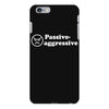 passive agressive iPhone 6 Plus/6s Plus Case