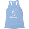 Bad Vibes XXXtentacion Racerback Tank