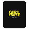 Girl Power May The Empowerment With You Mousepad