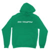 No Trumpism Unisex Hoodie