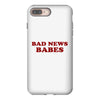 Bad News Babes iPhone 8 Plus