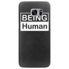 being human Samsung Galaxy S7 Edge