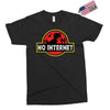No Internet Exclusive T-shirt