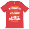 Super Cool Grandson Of A Freaking Awesome Mother T-Shirt