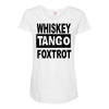 whiskey tango foxtrot Maternity Scoop Neck T-shirt