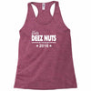 vote deez nuts for president 2016 funny Racerback Tank