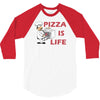 pizza is love pizza is life 3/4 Sleeve Shirt