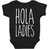 hola ladies   cool hip funny Baby Bodysuit