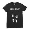 Guess What Baby Inside Pregnancy Announcement Ladies Fitted T-Shirt