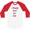 i finally fixed the sink 3/4 Sleeve Shirt