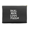 real men love pugs Accessory Pouches