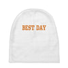 best day Baby Beanies