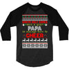 Santa Only Comes Once A Year Papa Is Always Here To Cheer 3/4 Sleeve Shirt