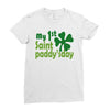 my 1st saint paddyday Ladies Fitted T-Shirt