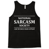 national sarcasm society Tank Top