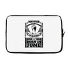 Never Underestimate Old Man Who Was Born June Laptop sleeve
