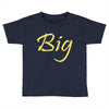 big Toddler T-shirt