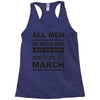all men are created equal march Racerback Tank