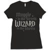 muggle in the streets, wizard in the sheets Ladies Fitted T-Shirt