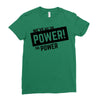 we've got the power Ladies Fitted T-Shirt