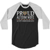 proud autism wife 3/4 Sleeve Shirt