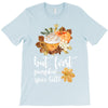 but first pumpkin spice latte, T-Shirt