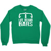 life behind bars cycling Crewneck Sweatshirt