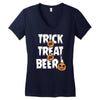 trick or treat or beer Women's V-Neck T-Shirt