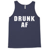 drunk af Tank Top