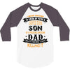 Super Cool Son Of A Freaking Awesome Dad 3/4 Sleeve Shirt