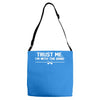 trust me, i'm with the band   musician rockband guitar bass jam tee Adjustable Strap Totes