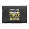 Nobody Is Perfect But If You Are An Uncle You Are Pretty Damn Close Accessory Pouches
