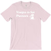 viagra is for pussies T-Shirt